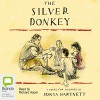 The Silver Donkey - Sonya Hartnett, Richard Aspel, Bolinda Publishing Pty Ltd
