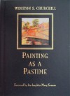 Painting as a Pastime - Winston Churchill, Mary Soames