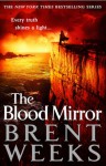 The Blood Mirror - Brent Weeks, Simon Vance