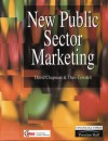 New Public Sector Marketing - David Chapman, Theo Cowdell