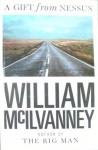 A Gift from Nessus - William McIlvanney
