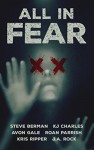 All in Fear: A Collection of Six Horror Tales - Steve Berman, K.J. Charles, J.A. Rock, Kris Ripper, Roan Parrish, Avon Gale