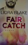Fair Catch: Roman (Grand-Valley 1) - Liora Blake, Peter Olsen Groth