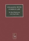 Engaging with Foreign Law - Basil S. Markesinis, Jörg Fedtke