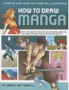 How to Draw Manga: A step-by-step guide with over 750 illustrations. Expert techniques for creating your own manga characters and stories, with more than 50 exercises and projects. - Tim Seeling, Yishan Li, Tim Seeling