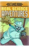 Atomic Robo: Real Science Adventures, Vol. 1 - John Broglia, Brian Clevinger