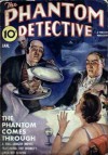 The Phantom Detective - The Phantom Comes Through - January, 1940 29/3 - Robert Wallace