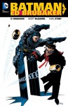Batman by Ed Brubaker Vol. 1 - Scott McDaniel, Ed Brubaker