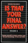 Is That Your Final Answer? Volume 2 - Modern Publishing