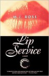 Lip Service - M.J. Rose