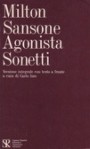 Sansone Agonista - Sonetti - John Milton, Carlo Izzo