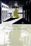 The Enigma of Giorgio de Chirico - Margaret Crosland