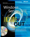 Windows Server® 2008 Inside Out - William R. Stanek