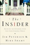 The Insider: Bringing the Kingdom of God into Your Everyday World - Mike Shamy, Mike Shamy, Laura L. Smith