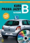 Kurs prawa jazdy kategoria B - Marek Tomaszewski, Jacek Giszczak, Krasnodębski Michał