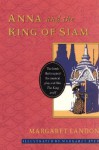 Anna and the King of Siam - Margaret Landon, Margaret Ayer