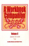 A Workbook Companion - Allen Watson, Robert Perry