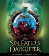 The Sin Eater's Daughter - Audio - Melinda Salisbury