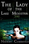 The Lady of the Lake Monster (Submitting to Monsters Book 1) - Nancey Cummings