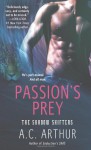 Passion's Prey - A.C. Arthur