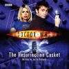 The Resurrection Casket (Doctor Who, Book 9, The Tenth Doctor) - Justin Richards, David Tennant