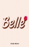 Belle - Emily Nelson