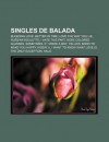 Singles de Balada: Bleeding Love, Better in Time, Love the Way You Lie, Russian Roulette, I Hate This Part, Rose Colored Glasses, Sometim - Source Wikipedia