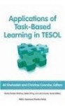 Applications of Task-Based Learning in TESOL - Ali Shehadeh, Christine Coombe