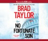No Fortunate Son - Brad Taylor