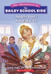 Angels Don't Know Karate - Debbie Dadey