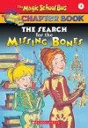 The Search For The Missing Bones - Eva Moore, Ted Enik, Joanna Cole