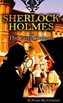 SHERLOCK HOLMES: The Castle Orphans (The 20th crime mystery in this Sherlock Holmes series. Take a trip to a nuns orphanage where strange occurances take place. Book 1) - Pennie Mae Cartawick, Cartawick Pennie Mae