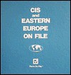 Cis and Eastern Europe on File& #153; - Facts on File Inc.