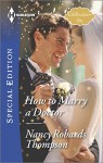How to Marry a Doctor (Celebrations, Inc.) - Nancy Robards Thompson
