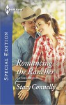 Romancing the Rancher (Harlequin Special EditionThe Pirelli Br) - Stacy Connelly