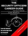 Security Officers Career Guide - For the 21st Century - David Roach