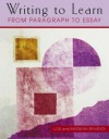 Writing to Learn: From Paragraph to Essay - Lou Spaventa, Marilynn Spaventa