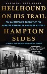 Hellhound on His Trail: The Stalking of Martin Luther King, Jr. and the International Hunt for His Assassin - Hampton Sides