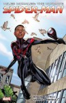 Miles Morales: Ultimate Spider-Man Ultimate Collection Book 1 - Sara Pichelli, David Marquez, Chris Samnee, Brian Michael Bendis