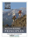Accounting Principles, Custom Volume I with Working Papers: Prepared for Use in the Department of Accounting, Paradise Valley Community College; Phoenix, Arizona - Jerry J. Weygandt, Paul D. Kimmel, Donald E. Kieso