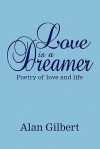 Love Is a Dreamer - Alan Gilbert