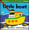 Little Boat - Opal Dunn, Bettina Paterson