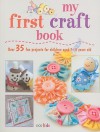 My First Craft Book - Susan Akass