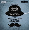 Die Monogramm-Morde: Ein neuer Fall für Hercule Poirot - Sophie Hannah, Agatha Christie, Wanja Mues, Ditte Bandini, Giovanni Bandini