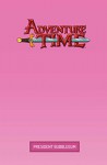 Adventure Time Original Graphic Novel Vol. 8: President Bubblegum - Josh Trujillo, Pendleton Ward, Zachary Sterling