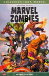 Marvel Zombies: Hambre insaciable (Colección 100% Marvel) - Robert Kirkman, Sean Philips, Óscar Estefanía