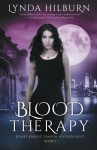 Blood Therapy: Kismet Knight, Vampire Psychologist, Book #2 (Volume 2) - Lynda Hilburn