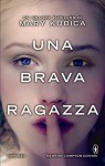 Una brava ragazza (eNewton Narrativa) (Italian Edition) - Mary Kubica