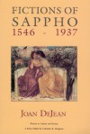 Fictions of Sappho, 1546-1937 - Joan DeJean