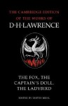 The Fox, the Captain's Doll, the Ladybird - D.H. Lawrence, Dieter Mehl, James T. Boulton
